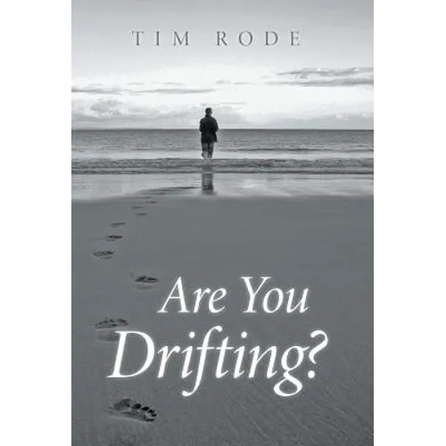 Are You Drifting? - Hardcover