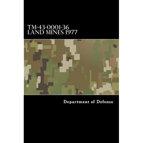 TM-43-0001-36 Land Mines 1977 - Paperback