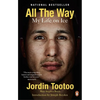 All the Way: My Life on Ice - Paperback