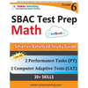 SBAC Test Prep: 6th Grade Math Common Core Practice Book and Full-length Online Assessments: Smarter Balanced Study Guide With Performance Task (PT) a - Paperback