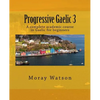 Progressive Gaelic 3: An Academic Course in Gaelic - Paperback