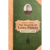 The Shadow of Loma Prieta: Part Three of the History of Rancho Soquel Augmentation - Paperback