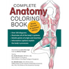 Complete Anatomy Coloring Book, Newly Revised and Updated Edition - Paperback