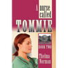 A Nurse Called Tommie - Paperback