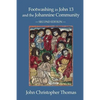 Footwashing in John 13 and the Johannine Community - Paperback