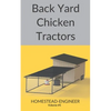 Back Yard Chicken Tractors - Paperback