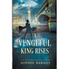 A Vengeful King Rises - Paperback
