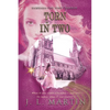 Torn In Two: SAMSARA The First Season - Paperback
