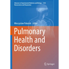 Pulmonary Health and Disorders - Paperback