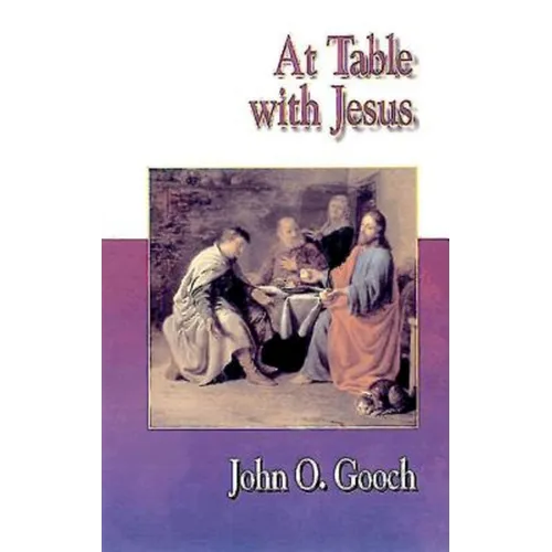 Jesus Collection at Table with Jesus - Paperback