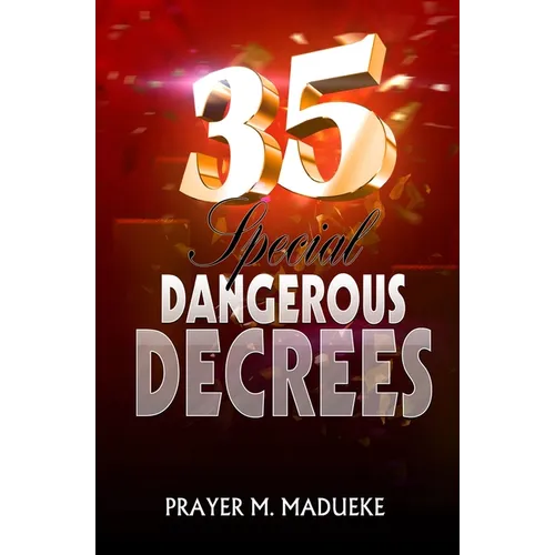 35 Special Dangerous Decrees - Paperback