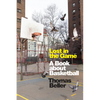 Lost in the Game: A Book about Basketball - Paperback