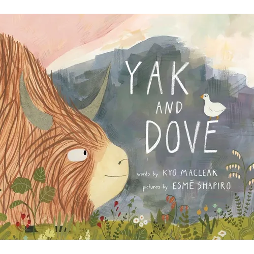 Yak and Dove - Hardcover