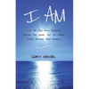I Am: Two Of The Most Powerful Words, For What You Put After Them Shapes Your Reality - Paperback