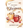 One Bed for Christmas: A Baldwin Village Novella - Paperback