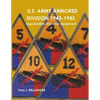 U.S. Army Armored Division 1943-1945: Organization, Doctrine, Equipment - Paperback