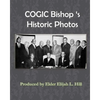 Cogic Bishop's Historic Photos: The Great Cloud of Witinesses - Paperback