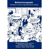 Behaviorspeak: A Glossary of Terms in Applied Behavior Analysis - Paperback