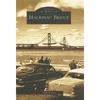 Mackinac Bridge - Paperback