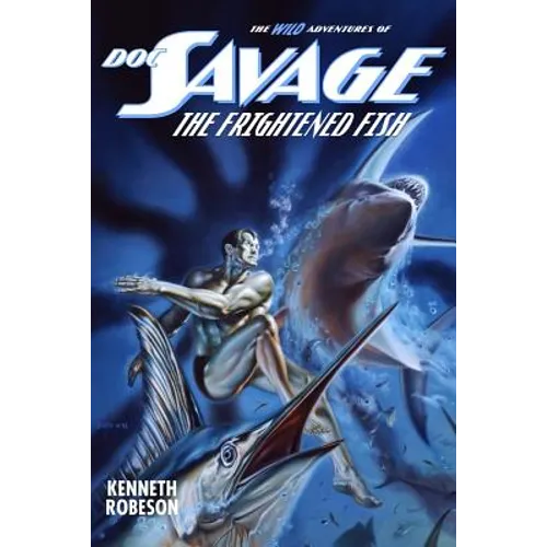 Doc Savage: The Frightened Fish - Paperback
