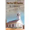 The Free Will Baptists in History - Hardcover