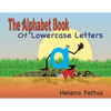 The Alphabet Book of Lowercase Letters - Paperback