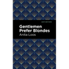 Gentlemen Prefer Blondes: Large Print Edition - Paperback