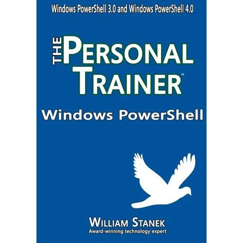 Windows PowerShell: The Personal Trainer for Windows PowerShell 3.0 and Windows PowerShell 4.0 - Paperback