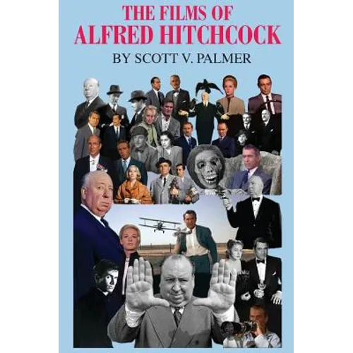 The Films of Alfred Hitchcock - Hardcover