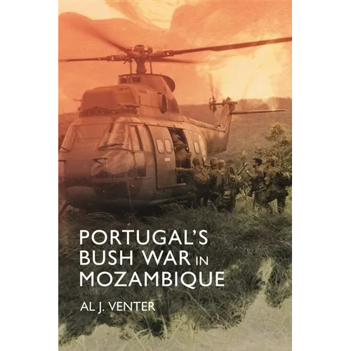 Portugal's Bush War in Mozambique - Hardcover