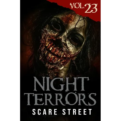 Night Terrors Vol. 23: Short Horror Stories Anthology - Paperback
