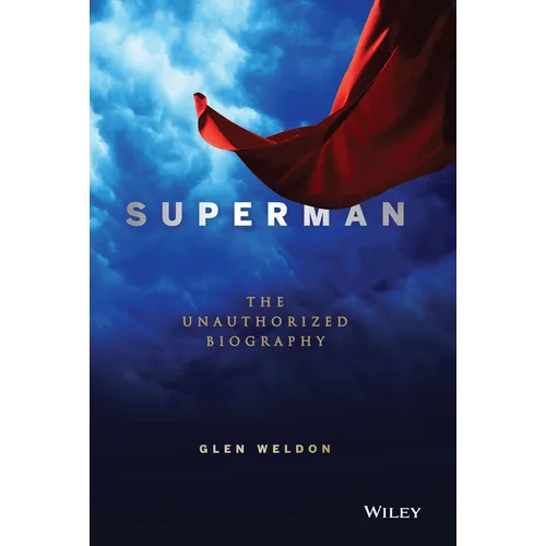 Superman: The Unauthorized Biography - Paperback