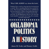 Oklahoma Politics: A History - Paperback