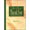 The Art of Thank You: Crafting Notes of Gratitude - Paperback