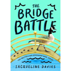 The Bridge Battle - Paperback