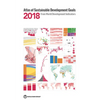 Atlas of Sustainable Development Goals 2018: From World Development Indicators - Paperback