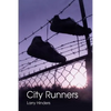 City Runners - Paperback