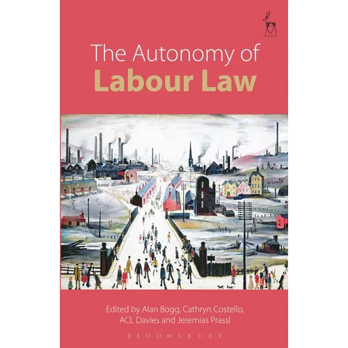 The Autonomy of Labour Law - Paperback