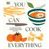You Can Cook Everything: A Comprehensive Guide to Home-Cooking Every Time - Hardcover