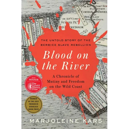 Blood on the River: A Chronicle of Mutiny and Freedom on the Wild Coast - Hardcover