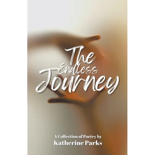 The Endless Journey - Paperback