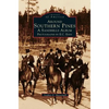 Around Southern Pines: A Sandhills Album - Hardcover