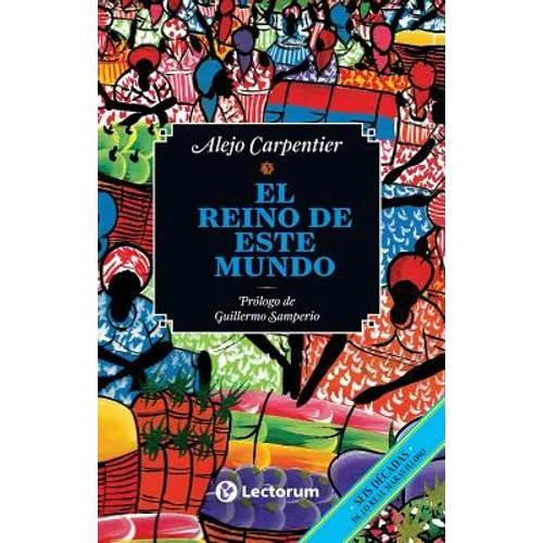 El reino de este mundo - Paperback