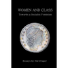 Women and Class: Toward a Socialist Feminism - Paperback