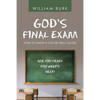 God's Final Exam: How to Know If You'Re Truly Saved - Paperback