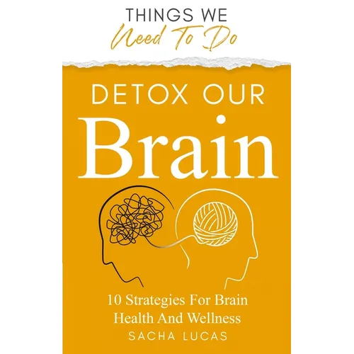 Detox Our Brain - Paperback