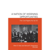 A Nation of Widening Opportunities: The Civil Rights ACT at 50 - Paperback
