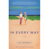 In Every Way - Paperback