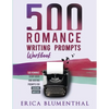 500 Romance Writing Prompts: Workbook - Paperback