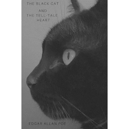 The Black Cat and The Tell-Tale Heart - Paperback